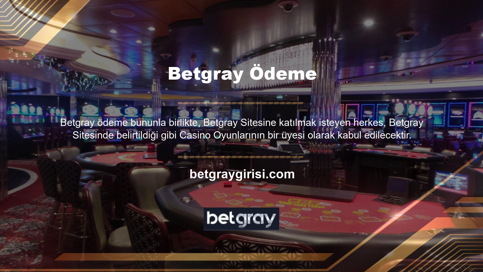 Bunun nedeni Betgray web sitesinin cömert casino maç bonusları sağlamasıdır