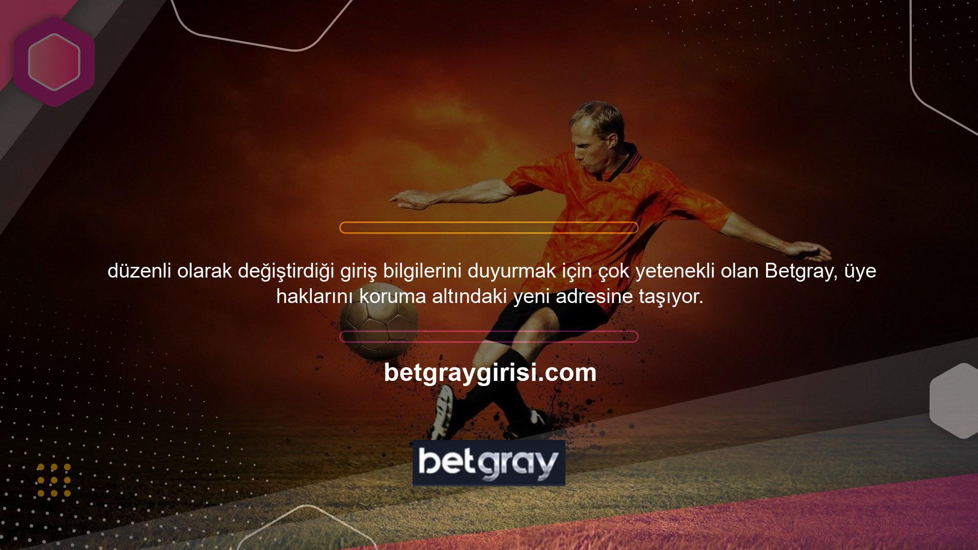 Eski hizmetlerdeki ayrıntılı değişikliklerin sonunda Betgray, SMS tarafından SMS tarafından bilgilendirilen kullanıcıları tanır